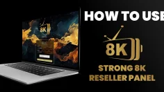How-to-Use-Strong-8K-Reseller-Panel-Feautred-Image (1)